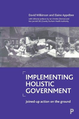 Implementing holistic government