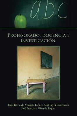 Profesorado, Docencia E Investigacion.