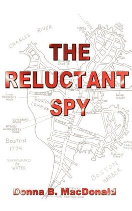 The Reluctant Spy