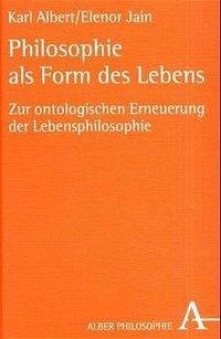 Philosophie als Form des Lebens