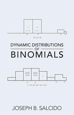 Dynamic Distributions of Binomials