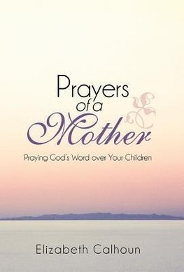 Prayers of a Mother