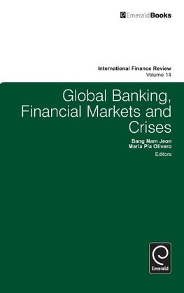 Global Banking, Financial Markets and Crises