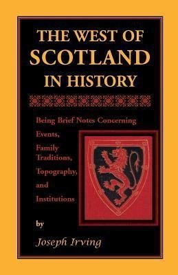 The West of Scotland in History