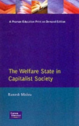 Mishra, R: Welfare State Capitalst Society