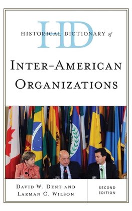 Historical Dictionary of Inter-American Organizations