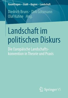 Landschaft im politischen Diskurs