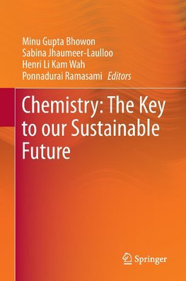 Chemistry: The Key to our Sustainable Future