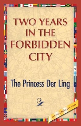 Two Years in the Forbidden City