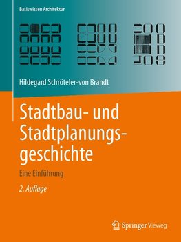 Stadtbau- und Stadtplanungsgeschichte