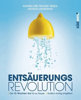 Entsäuerungs-Revolution