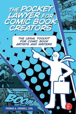 Thomas A. Crowell, E: Pocket Lawyer for Comic Book Creators