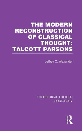 Modern Reconstruction of Classical Thought