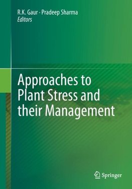 Approaches to Plant Stress and their Management