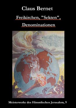 Freikirchen, "Sekten", Denominationen