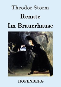 Renate / Im Brauerhause