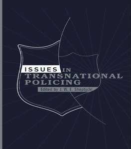 Sheptycki, J: Issues in Transnational Policing