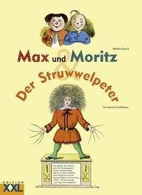 Max und Moritz / Der Struwwelpeter