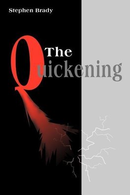 The Quickening