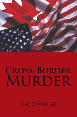 Cross-Border Murder