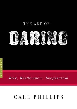 The Art of Daring