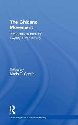 The Chicano Movement