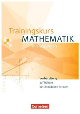 Trainingskurs Mathematik. Schülerbuch