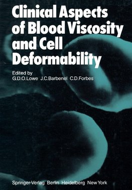 Clinical Aspects of Blood Viscosity and Cell Deformability