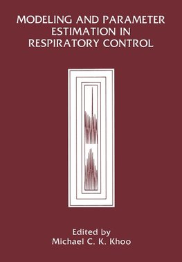 Modeling and Parameter Estimation in Respiratory Control