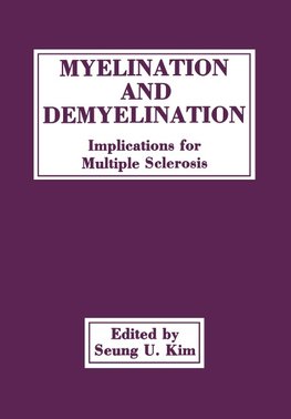 Myelination and Demyelination