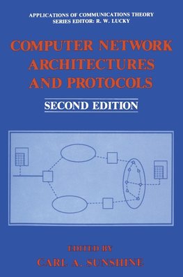 Computer Network Architectures and Protocols