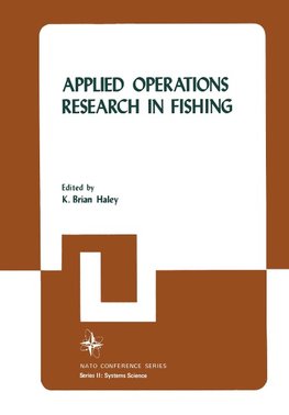 Applied Operations Research in Fishing