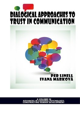 Dialogical Approaches to Trust in Communication (Hc)