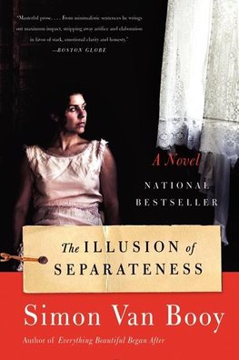 The Illusion of Separateness