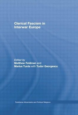 Feldman, M: Clerical Fascism in Interwar Europe