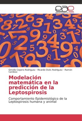 Modelación matemática en la predicción de la Leptospirosis