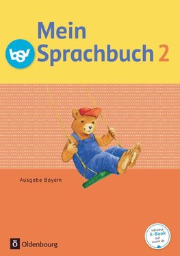 Mein Sprachbuch 2. Jahrgangsstufe. Schülerbuch NEU Bayern