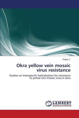 Okra yellow vein mosaic virus resistance