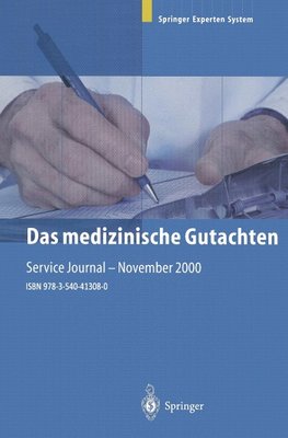 Das medizinische Gutachten