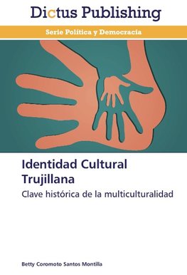 Identidad Cultural Trujillana