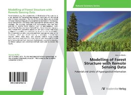 Modelling of Forest Structure with Remote Sensing Data