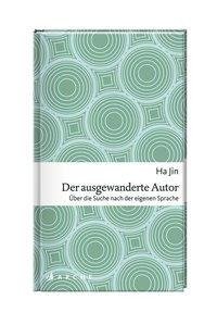 Der ausgewanderte Autor