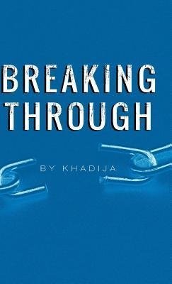 Breaking Through