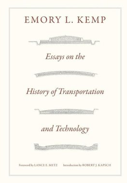 Essays on the History of Transportation and Technology