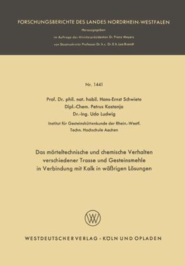 Das mörteltechnische und chemische Verhalten verschiedener Trasse und Gesteinsmehle in Verbindung mit Kalk in wäßrigen Lösungen