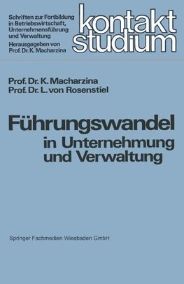 Führungswandel in Unternehmung und Verwaltung