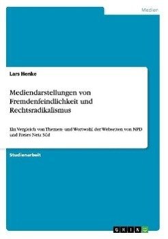 Mediendarstellungen von Fremdenfeindlichkeit und Rechtsradikalismus