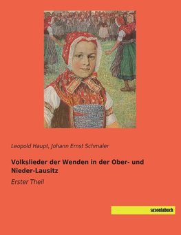 Volkslieder der Wenden in der Ober- und Nieder-Lausitz