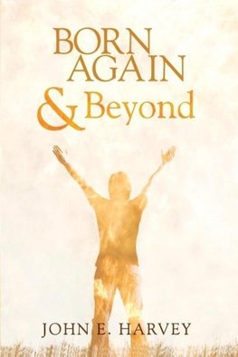 Born Again and Beyond