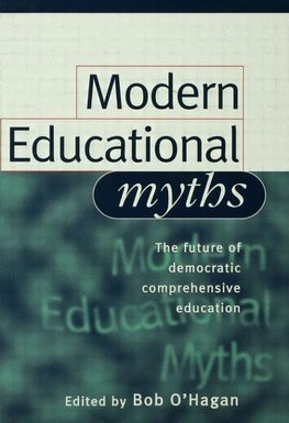 O'Hagan, B: Modern Educational Myths